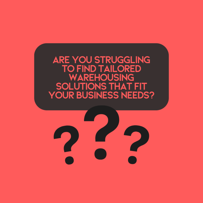 Why Tailored Warehousing Solutions are Essential for Your Business Success