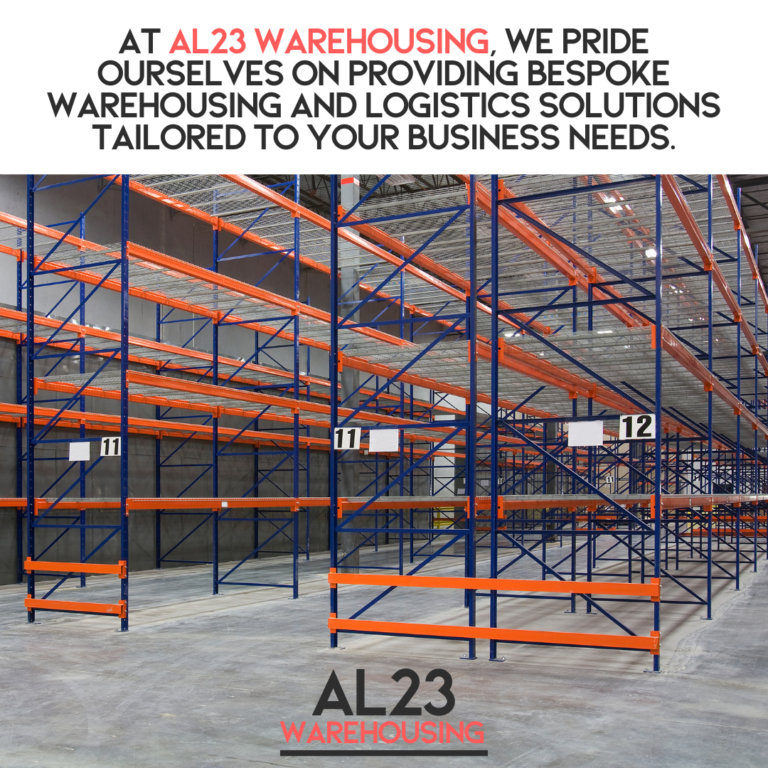 Optimise Your Business Growth with Tailored Warehousing Solutions by AL23 Warehousing