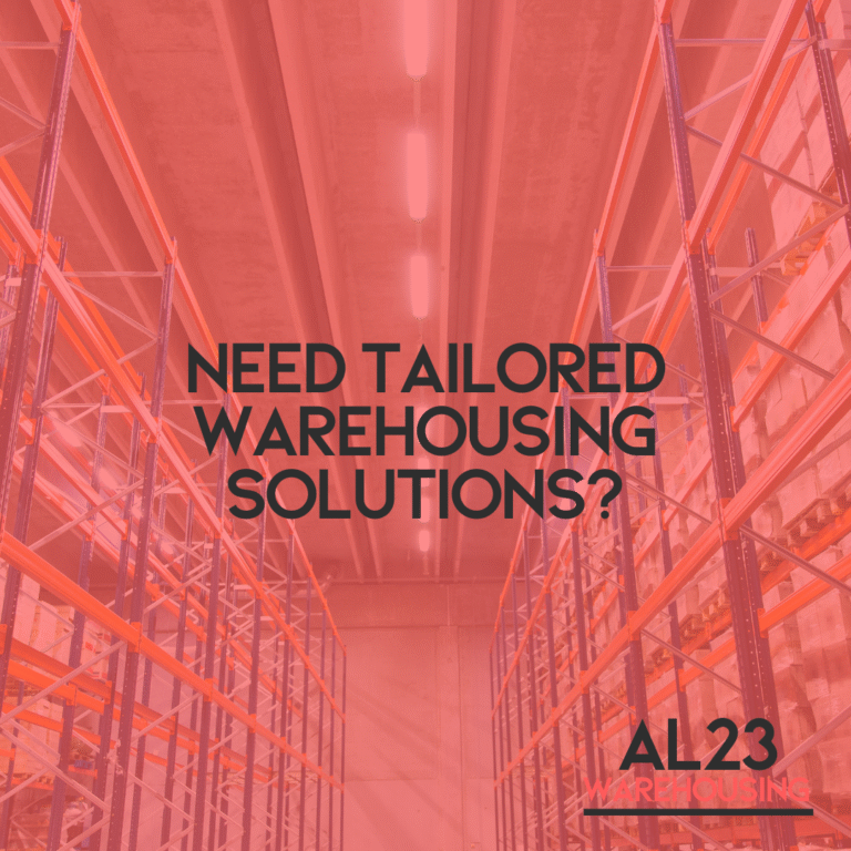 Customised Warehousing Solutions: The AL23 Advantage for Your Business