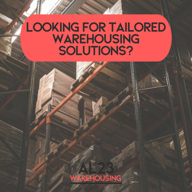 Tailored Warehousing Solutions: The AL23 Warehousing Advantage