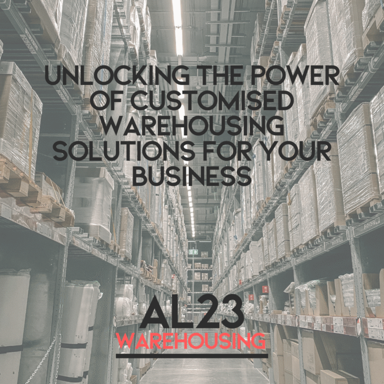 Unlocking the Power of Customised Warehousing Solutions for Your Business